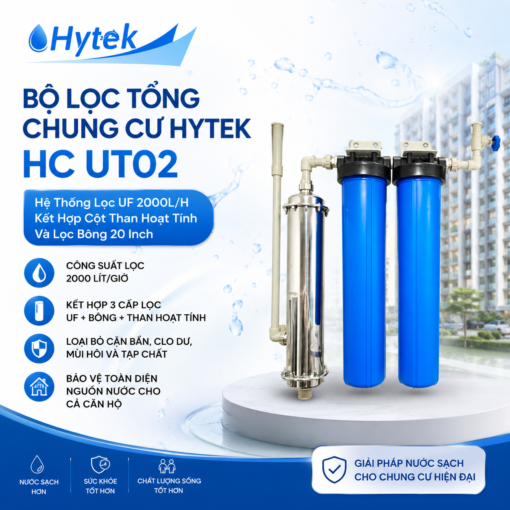 Bộ lọc tổng chung cư 2 cốc lọc 20 inch kèm màng UF 2000 L/h HC UT02